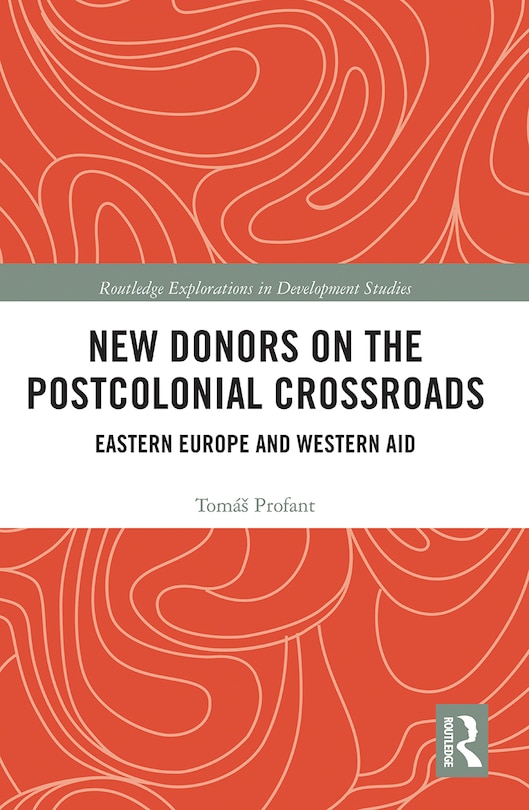Couverture_New Donors On The Postcolonial Crossroads