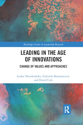 Leading In The Age Of Innovations: Change Of Values And Approaches