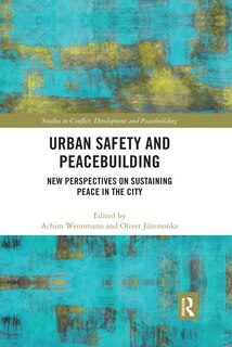 Front cover_Urban Safety And Peacebuilding
