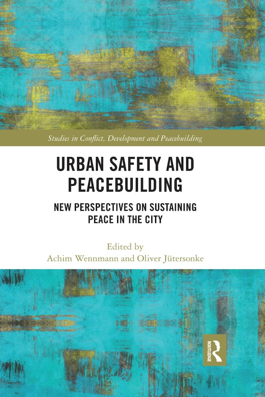 Front cover_Urban Safety And Peacebuilding
