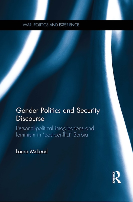 Couverture_Gender Politics And Security Discourse