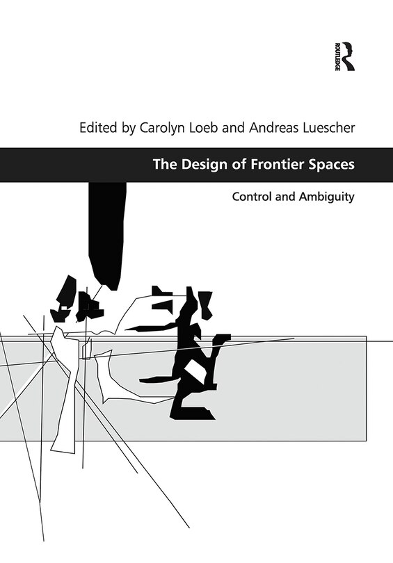 Front cover_The Design Of Frontier Spaces