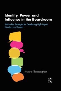 Front cover_Identity, Power And Influence In The Boardroom