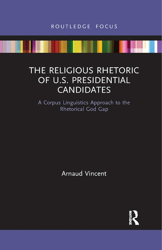 Couverture_The Religious Rhetoric Of U.s. Presidential Candidates