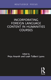 Front cover_Incorporating Foreign Language Content In Humanities Courses