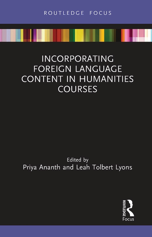 Front cover_Incorporating Foreign Language Content In Humanities Courses