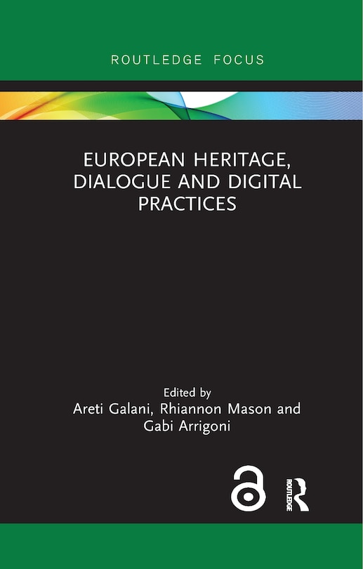 Front cover_European Heritage, Dialogue And Digital Practices