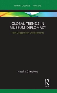 Front cover_Global Trends In Museum Diplomacy