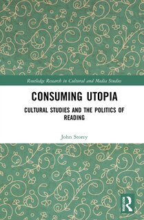 Front cover_Consuming Utopia