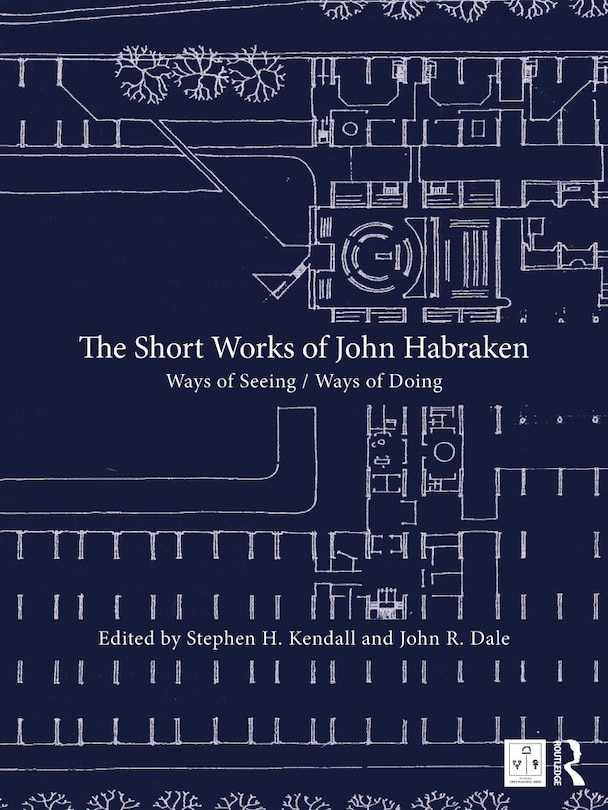 Front cover_The Short Works of John Habraken