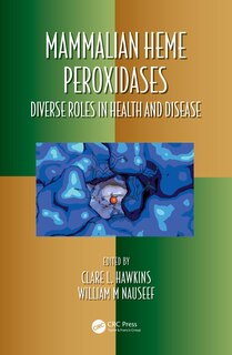 Front cover_Mammalian Heme Peroxidases
