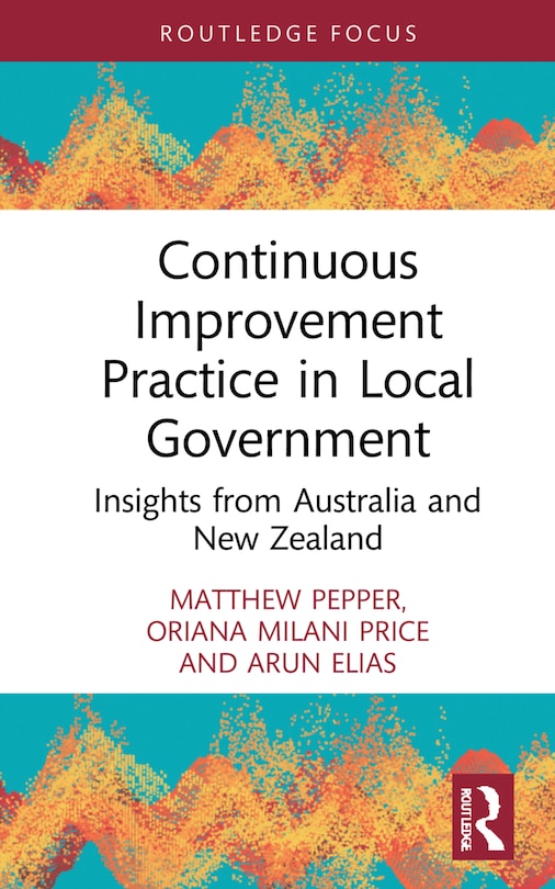 Front cover_Continuous Improvement Practice In Local Government