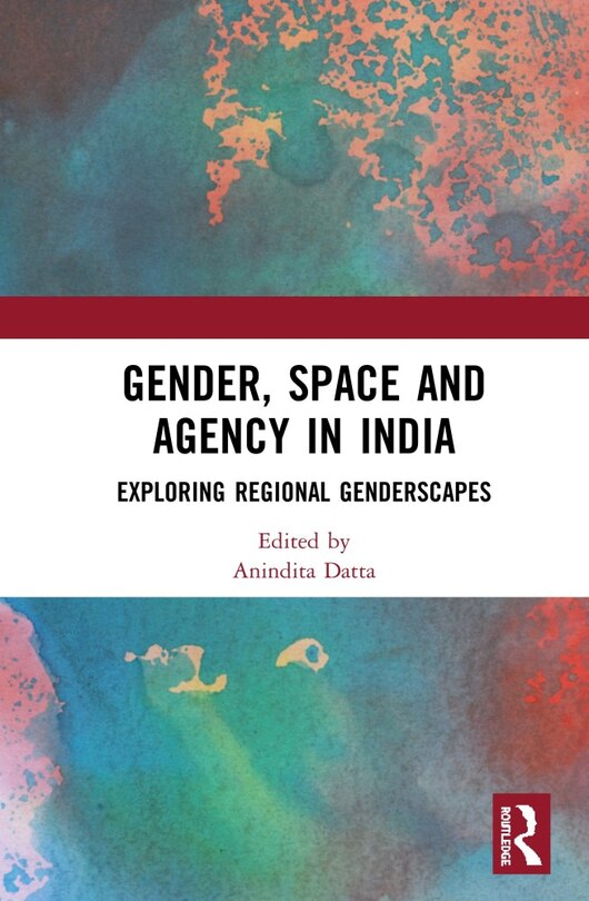 Couverture_Gender, Space And Agency In India