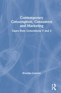 Couverture_Contemporary Consumption, Consumers And Marketing