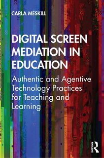Front cover_Digital Screen Mediation In Education