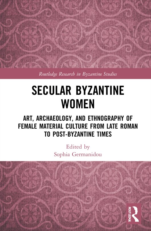 Front cover_Secular Byzantine Women