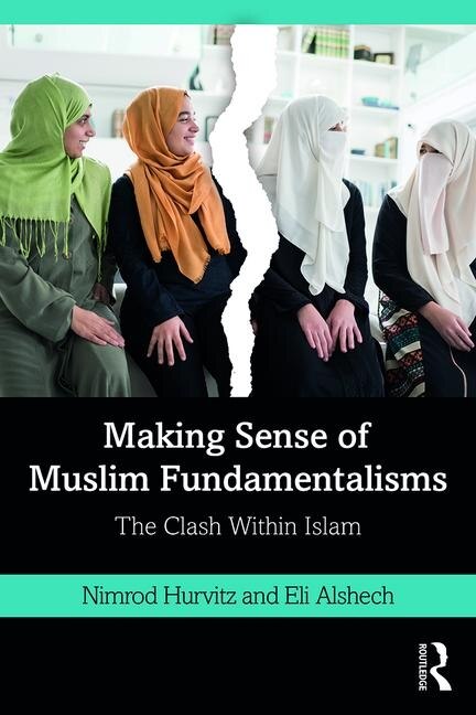 Couverture_Making Sense Of Muslim Fundamentalisms