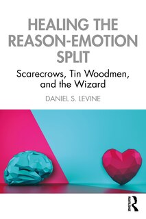 Front cover_Healing The Reason-emotion Split