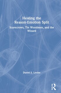 Front cover_Healing The Reason-emotion Split