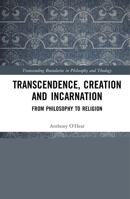 Couverture_Transcendence, Creation And Incarnation
