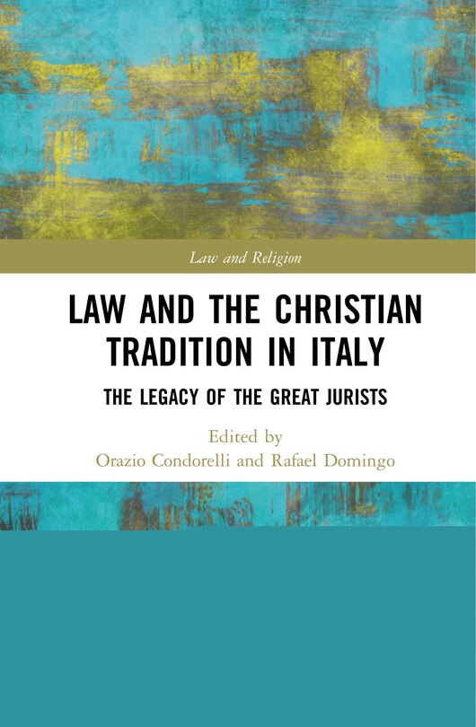 Front cover_Law And The Christian Tradition In Italy
