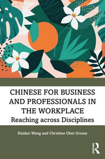 Front cover_Chinese for Business and Professionals in the Workplace