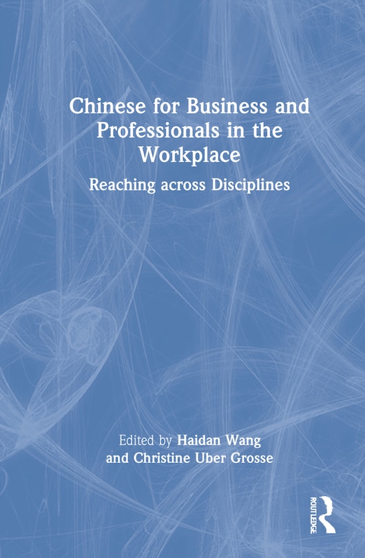 Front cover_Chinese for Business and Professionals in the Workplace