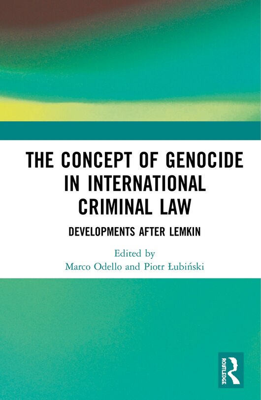 Front cover_The Concept of Genocide in International Criminal Law