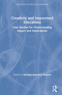 Couverture_Creativity And Improvised Educations
