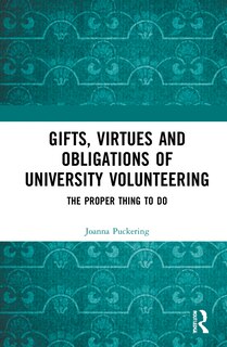 Front cover_Gifts, Virtues And Obligations Of University Volunteering