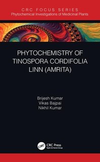 Front cover_Phytochemistry Of Tinospora Cordifolia