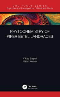 Couverture_Phytochemistry Of Piper Betle Landraces