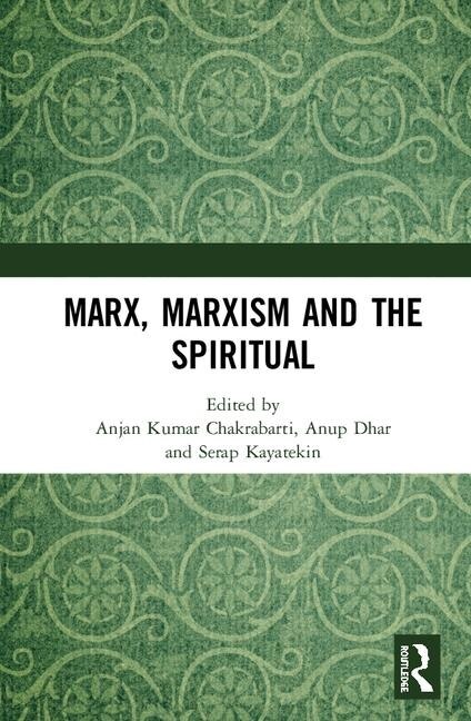 Front cover_Marx, Marxism And The Spiritual