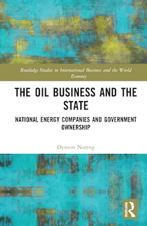 Couverture_The Oil Business and the State