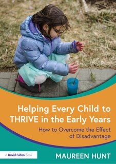 Couverture_Helping Every Child To Thrive In The Early Years