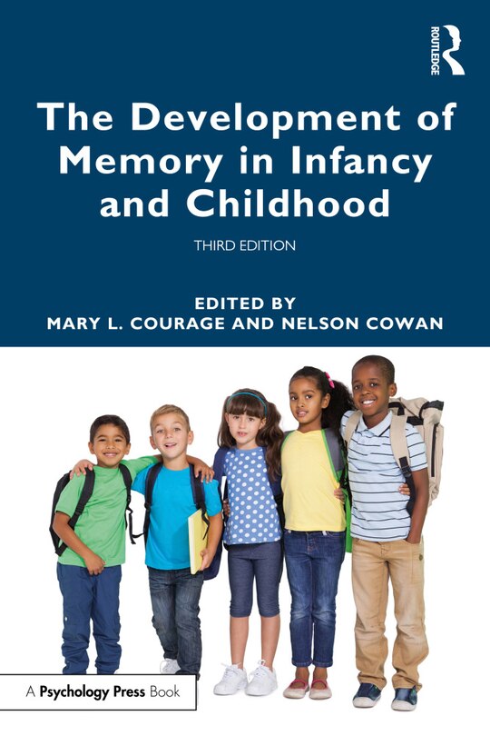 Front cover_The Development of Memory in Infancy and Childhood