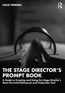 Front cover_Stage Director's Prompt Book