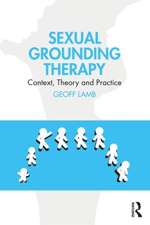 Front cover_Sexual Grounding Therapy