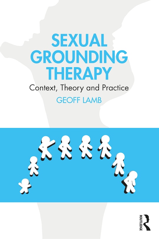 Front cover_Sexual Grounding Therapy