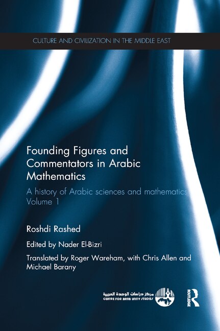 Front cover_Founding Figures And Commentators In Arabic Mathematics