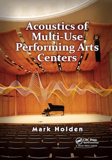 Front cover_Acoustics Of Multi-use Performing Arts Centers