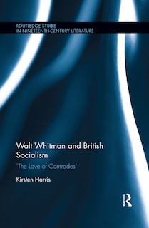 Couverture_Walt Whitman And British Socialism