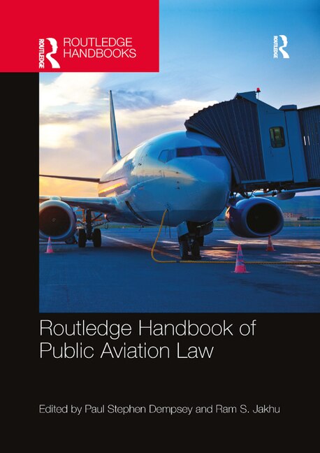 Couverture_Routledge Handbook Of Public Aviation Law