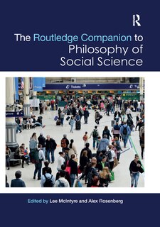 Front cover_The Routledge Companion To Philosophy Of Social Science