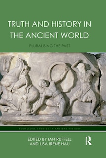 Couverture_Truth And History In The Ancient World