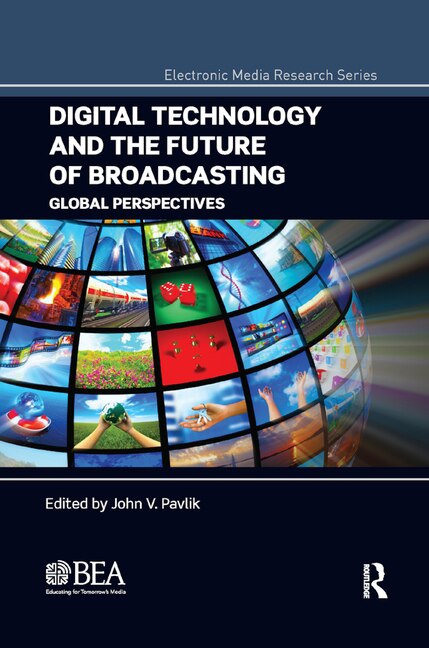 Couverture_Digital Technology And The Future Of Broadcasting