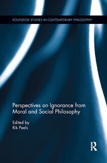 Front cover_Perspectives On Ignorance From Moral And Social Philosophy