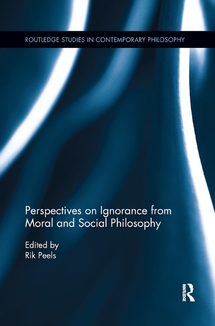 Front cover_Perspectives On Ignorance From Moral And Social Philosophy