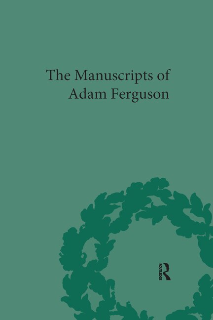 Front cover_The Manuscripts Of Adam Ferguson