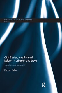 Front cover_Civil Society And Political Reform In Lebanon And Libya